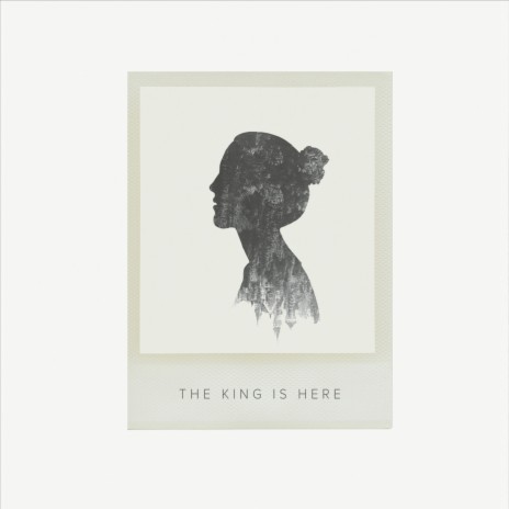 The King Is Here | Boomplay Music