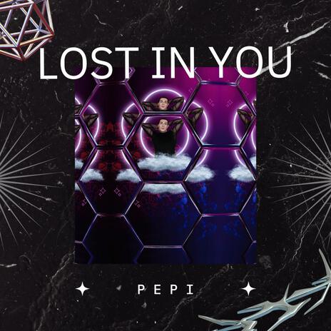 Lost in you | Boomplay Music