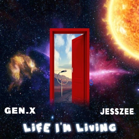 Life Im Living ft. JessZee