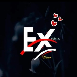 Dear Ex refix