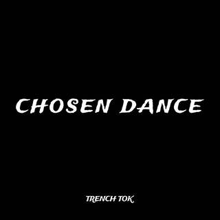 Chosen Dance