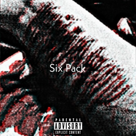 Six Pack | Boomplay Music