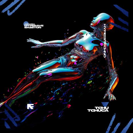 TCHU TCHUCA (HYPERTECHNO) ft. BASSTON | Boomplay Music