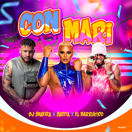 Con Mari ft. El Barriatico & Dj Shakira | Boomplay Music