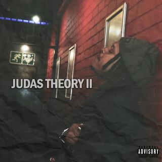 Judas Theory II