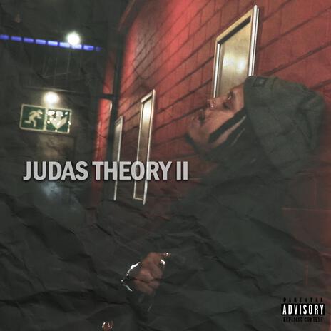 Judas Theory II | Boomplay Music