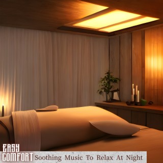 Soothing Music To Relax At Night