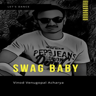 Swag Baby (Dance)