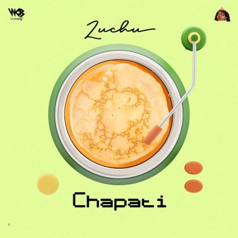 Chapati | Boomplay Music