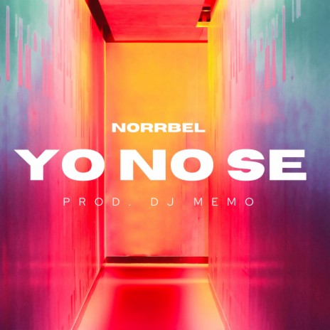 YO NO SE | Boomplay Music