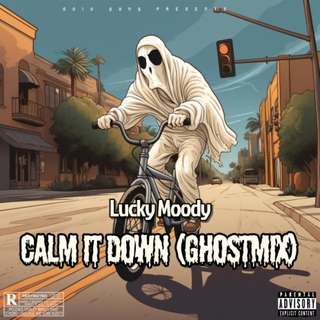 Calm It Down (GhostMix) | Boomplay Music