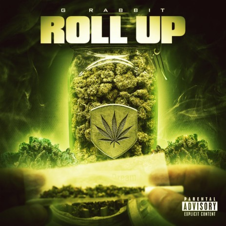 Roll Up | Boomplay Music