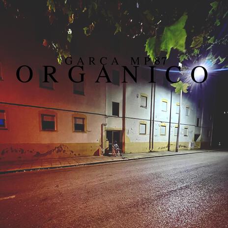 ORGANICO | Boomplay Music