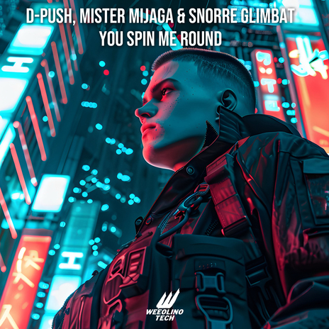 You Spin Me Round ft. Snorre Glimbat & D-Push | Boomplay Music