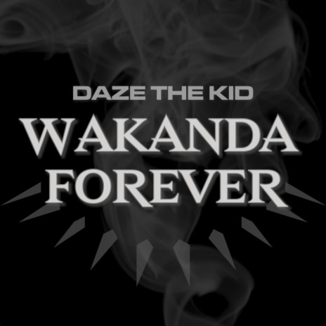 Wakanda Forever (Black History Month)