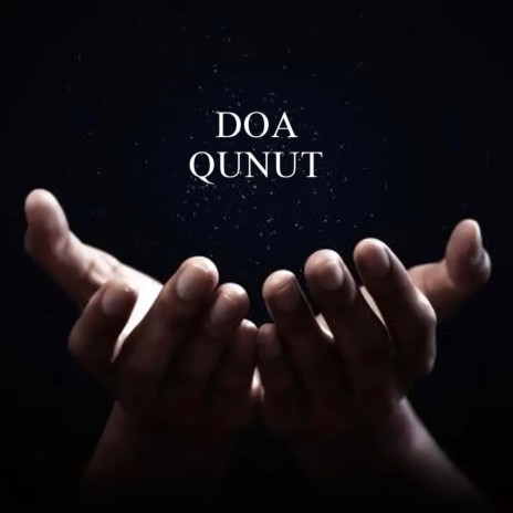 Doa Qunut | Boomplay Music