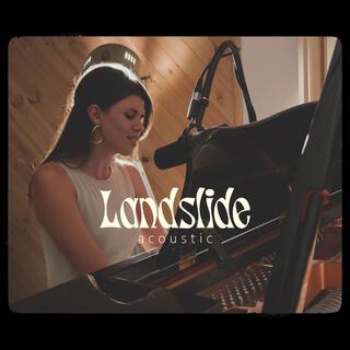 Landslide (Acoustic)