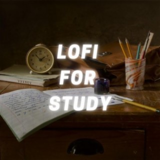 Lofi for Study