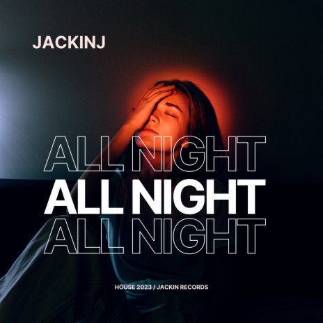 All Night | Boomplay Music