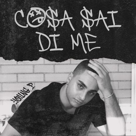 cosa sai di me? | Boomplay Music