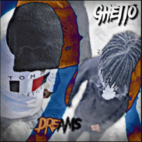 Ghetto Dreams ft. Laatj1k | Boomplay Music