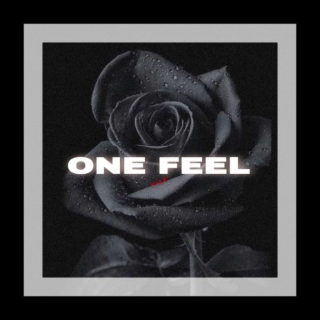 One Feel | Boomplay Music