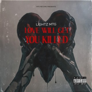 Love Will Get You Killed