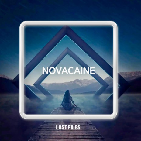 Novacaine (Lost Files Remix) | Boomplay Music