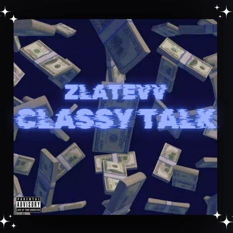 CLASSY TALK | Boomplay Music