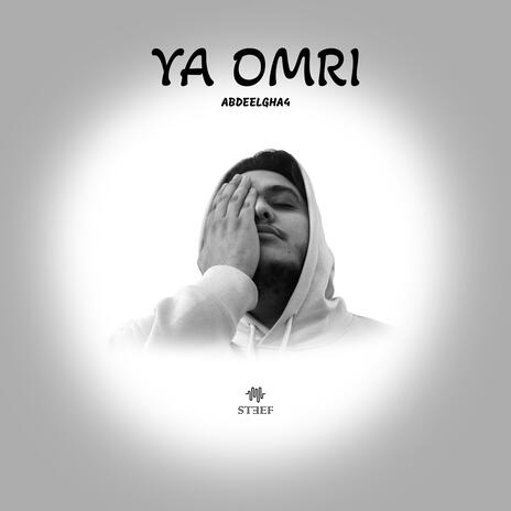 Ya Omri | Boomplay Music