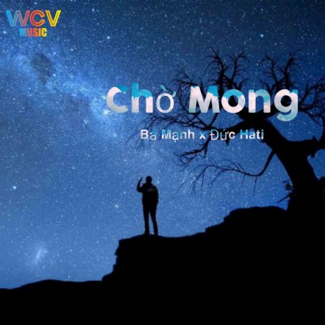 Chờ Mong (Remix) ft. Đức Hati | Boomplay Music