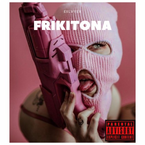 Frikitona | Boomplay Music