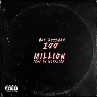 100 Million