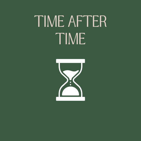 Time After Time | Boomplay Music