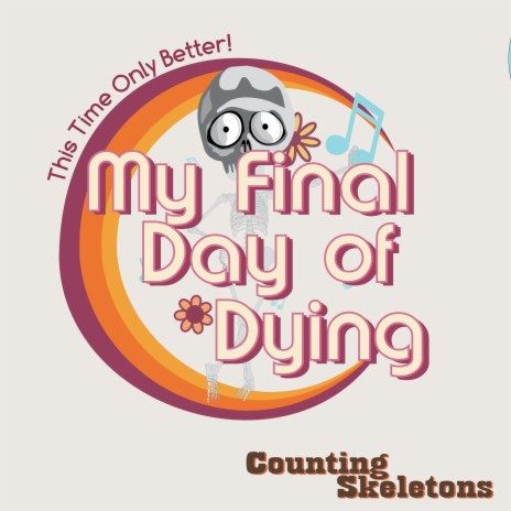 My Final Day of Dying