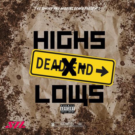 Highs&Lows | Boomplay Music