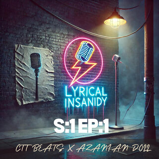 Lyrical Insanidy S:1 EP:1