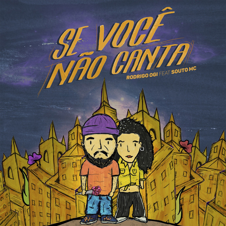 Se Você Não Canta ft. Souto MC