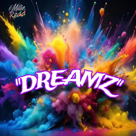 Dreamz | Boomplay Music