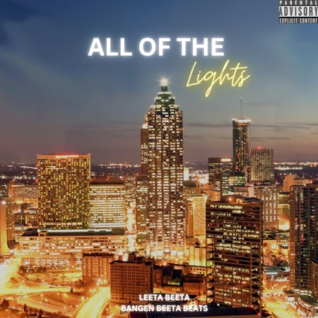 ALL OF THE LIGHTS | Boomplay Music