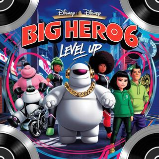 Big Hero 6 lyrics | Boomplay Music