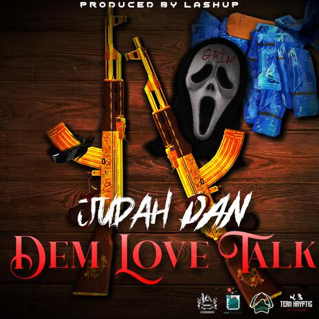 Dem Love Talk ft. Judah Dan