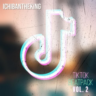 Tik Tok Beatpack Volume 2