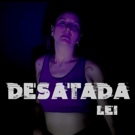 Desatada | Boomplay Music