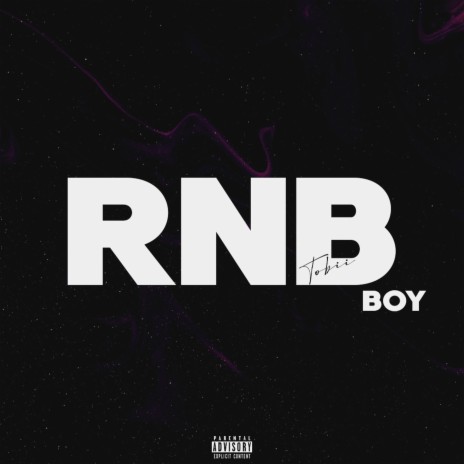 Rnb Boy | Boomplay Music