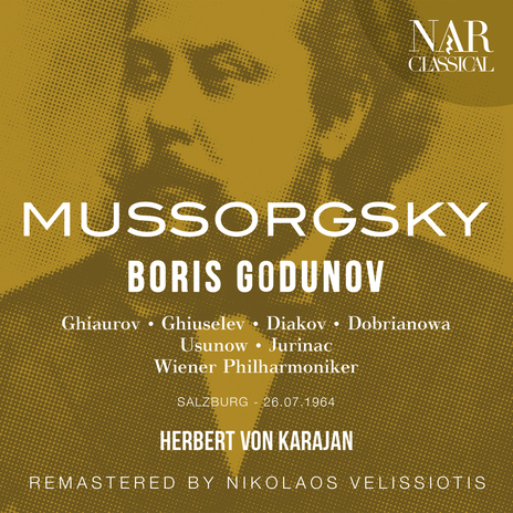 Boris Godunov, IMM 4, Act IV: My, Dimitrij Ivanovič (Samozvanec, Chruščov, Brodjagi, Lavickij, Černikovskij, Jurodivyj) ft. Herbert von Karajan, Dimiter Uzunov, Milenko Grozdanic, Chorus Wienerstaatsoper - Croatian National Opera Zagreb - Kammerchor der Salzburger Festspiele & Siegfried Rudolf Frese | Boomplay Music