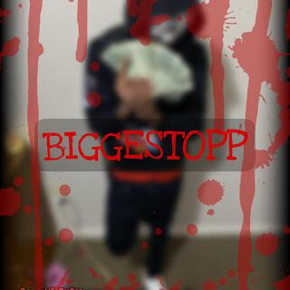 BIGGESTOPP