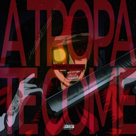 A TROPA TE COME | Boomplay Music