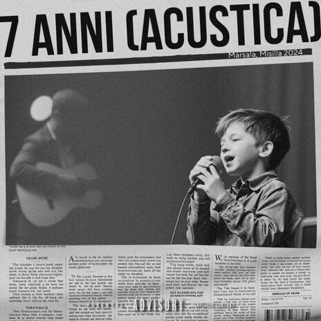 7 ANNI (acoustic) | Boomplay Music