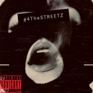 #4TheSTREETZ